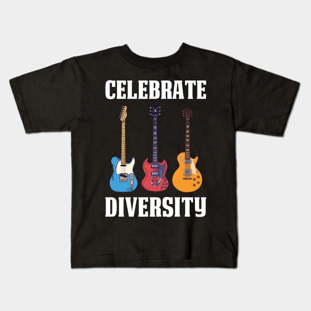 Celebrate Diversity Funny Guitar Gift Kids T-Shirt by CatRobot